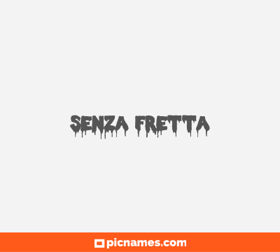 Senza Fretta